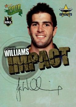 2010 NRL Champions - Impact Signature Gold #IS33 John Williams Front